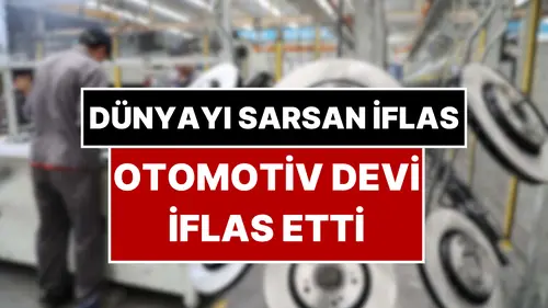 Dünyanın Otomotiv Devi İflas Etti